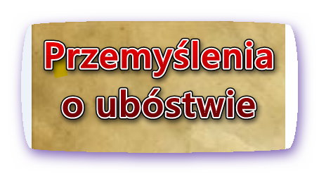 przemyslenia o ubostwie